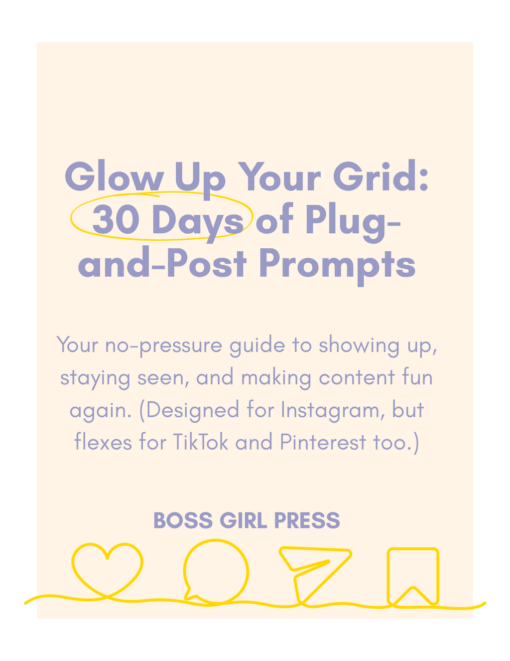 Glow Up Your Grid: 30 Days of Plug-and-Post Prompts